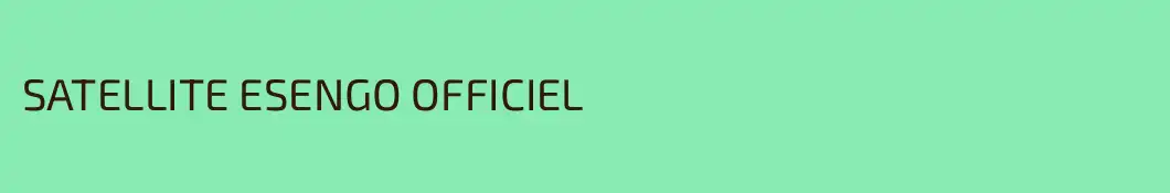 SATELLITE ESENGO OFFICIEL